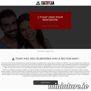 Camandchat.fr Asiatitique : 📹 Tchat Asiat pour Rencontres 🔥